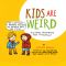 [Things are weird 01] • Kids Are Weird, and Other Observations From Parenthood